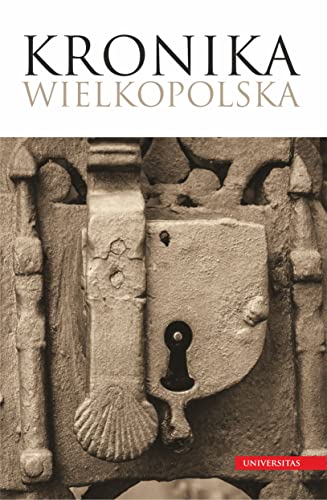 Kronika wielkopolska Kronika wielkopolska