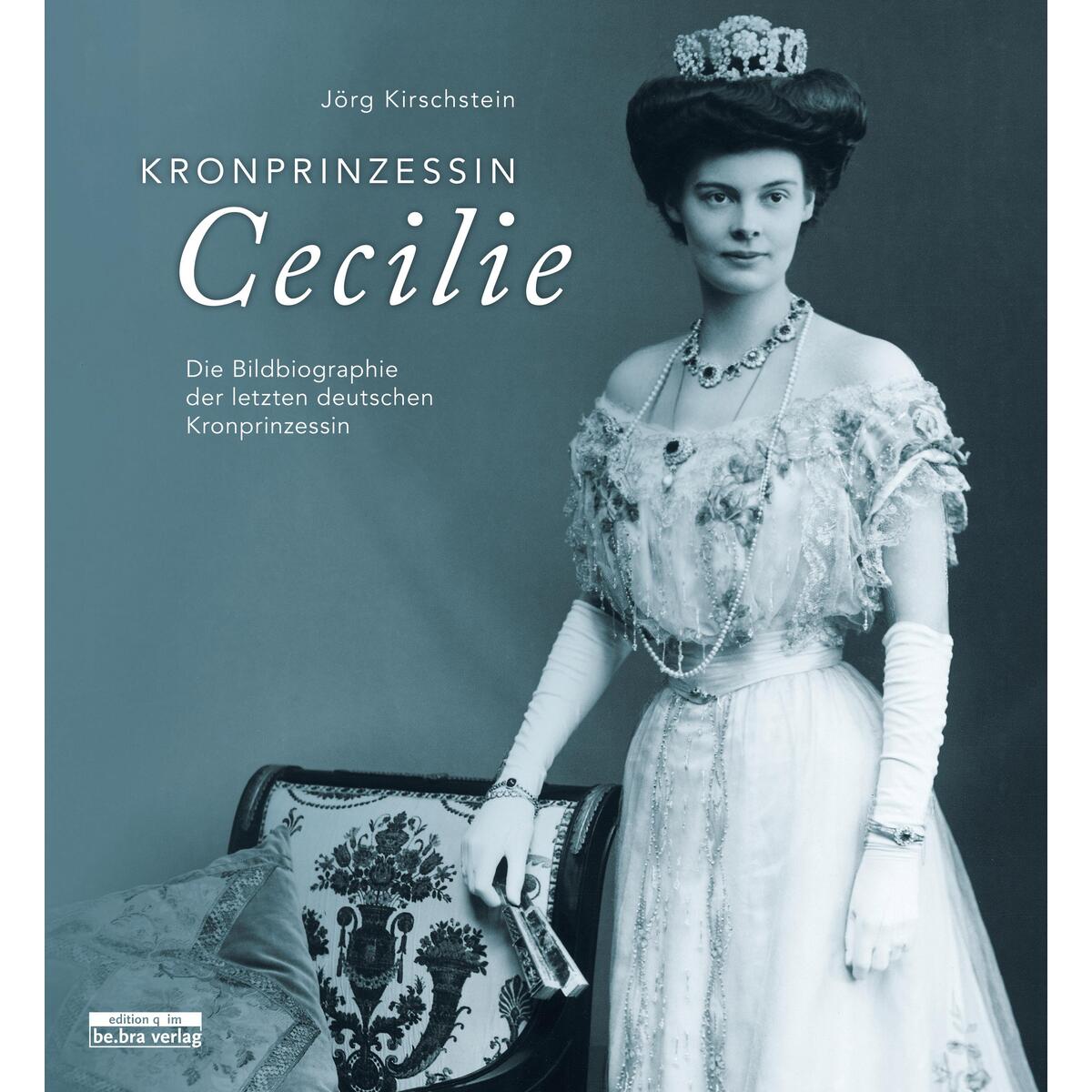 Kronprinzessin Cecilie von Bebra Verlag