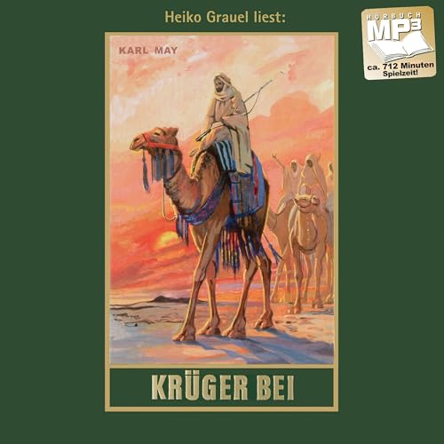 Krüger Bei: Satan und Ischariot II, mp3-Hörbuch, Band 21 der Gesammelten Werke (Karl Mays Gesammelte Werke, Band 21): Satan und Ischariot Teil 2 (Gesammelte Werke als Hörbuch) von Karl-May-Verlag