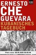 Kubanisches Tagebuch: Erweiterte Neuausgabe