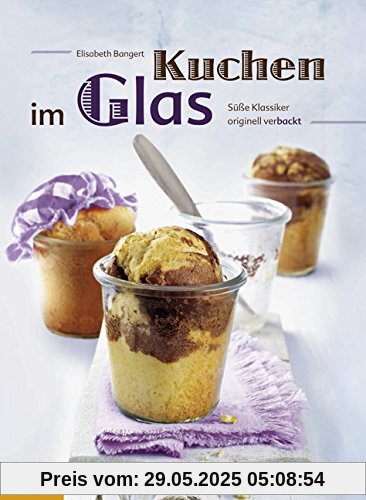 Kuchen im Glas Kuchen im Glas