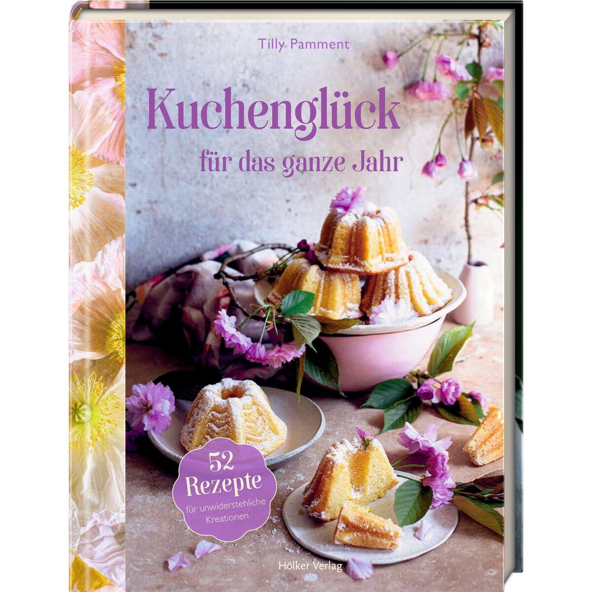 Kuchenglück für das ganze Jahr Kuchenglück für das ganze Jahr von Coppenrath