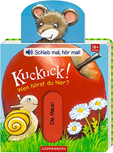 Kuckuck! Wen hörst du hier?: Schieb mal, hör mal!