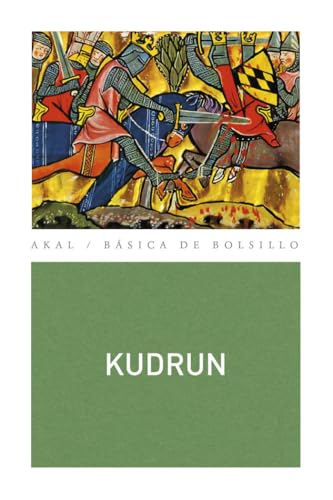 Kudrun (Básica de Bolsillo, Band 343) von Ediciones Akal