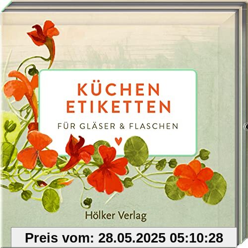 Küchenetiketten - Kapuzinerkresse: Für Gläser & Flaschen (Küchenpapeterie)