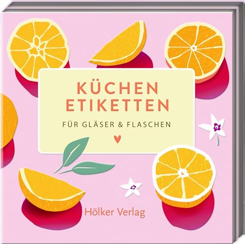 Küchenetiketten - Orangen: Für Gläser & Flaschen (Küchenpapeterie)