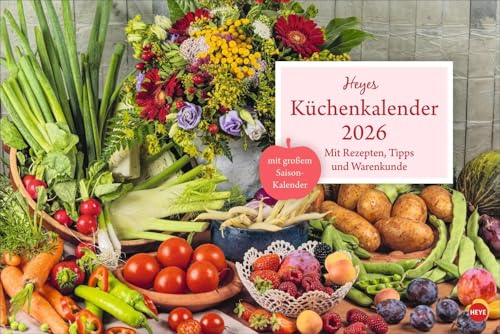 Küchenkalender Broschur XL 2026: Praktischer und dekorativer Kalender für die Küche: Tolle Fotos, ein monatliches Rezept und viel Platz für Termine in einem hochwertigen Broschürenkalender. von Heye
