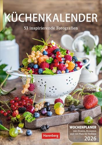 Küchenkalender Wochenplaner 2026 - 53 inspirierende Fotografien: Hochwertiger Wandkalender mit 53 ästhetischen Food-Fotos. Praktischer Termin-Kalender ... 35,5 cm. Hochformat (Wochenplaner Harenberg) von Harenberg