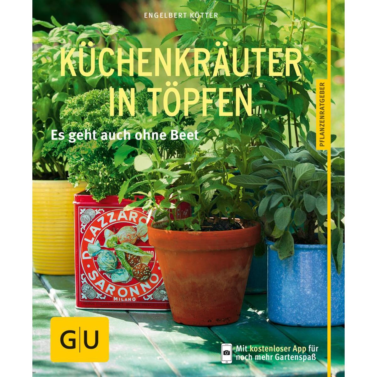 Küchenkräuter in Töpfen von Gräfe und Unzer Verlag