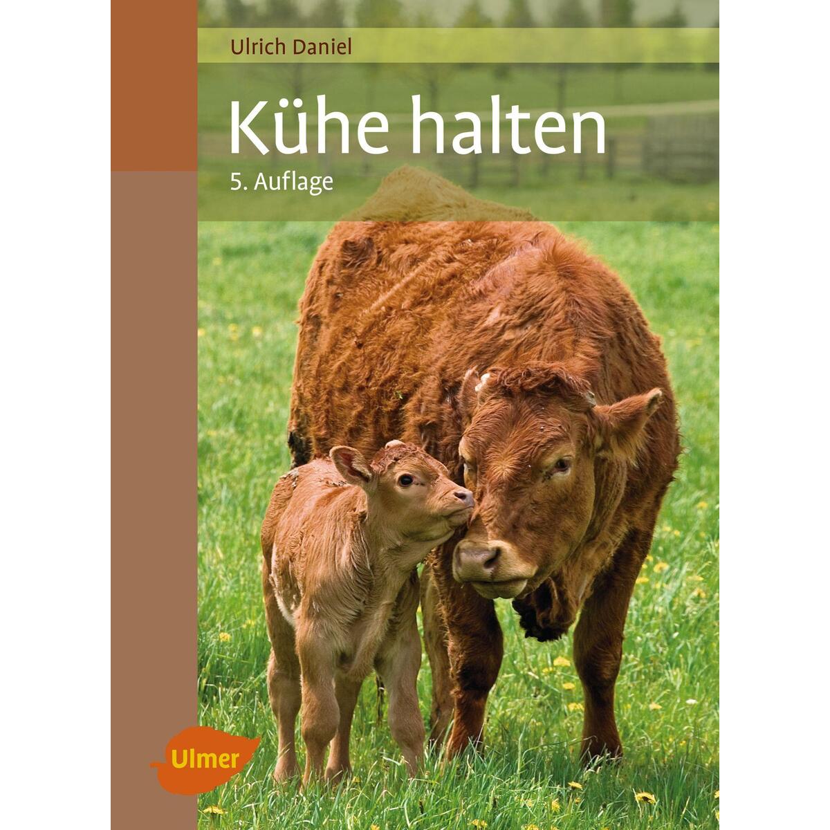 Kühe halten von Ulmer Eugen Verlag