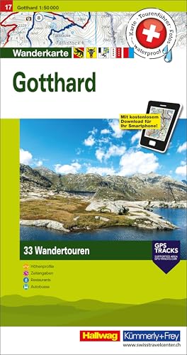 Kümmerly+Frey Wandertourenkarte 17 Gotthard 1:50.000: Mit 33 Tourenvorschlägen, Wetterfest inkl. Höhenprofil & Zeitangabe pro Tour