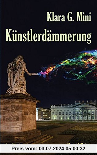 Künstlerdämmerung: Kassel-Krimi