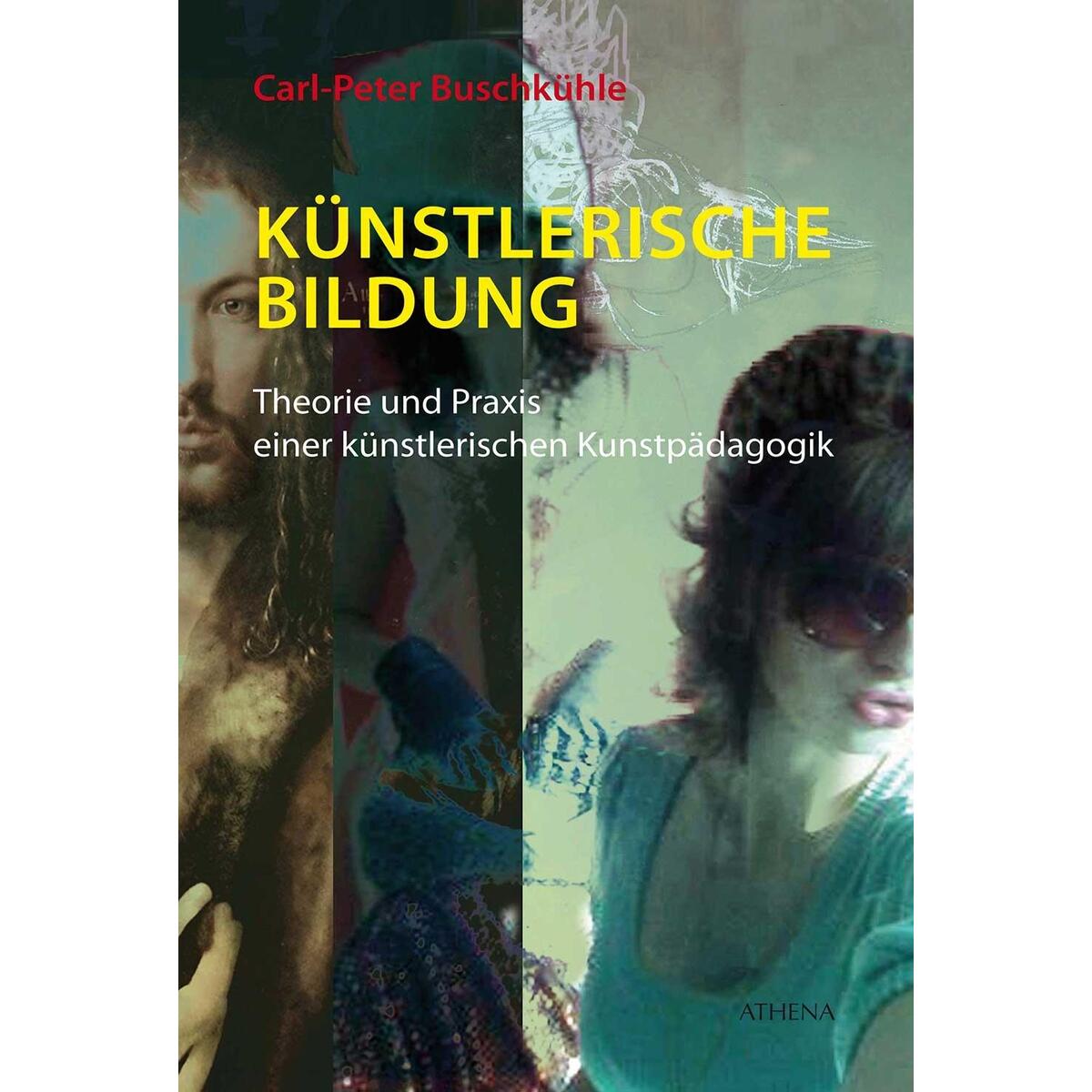 Künstlerische Bildung Künstlerische Bildung von wbv Media GmbH