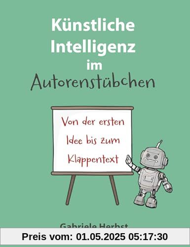 Künstliche Intelligenz im Autorenstübchen: Von der ersten Idee bis zum Klappentext