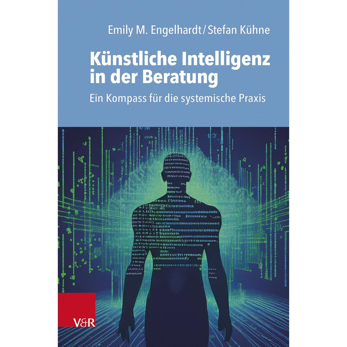Künstliche Intelligenz in der Beratung Künstliche Intelligenz in der Beratung von Vandenhoeck + Ruprecht
