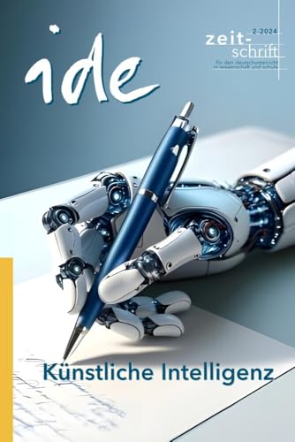 Künstliche Intelligenz: Auswirkungen und Anwendungen im Deutschunterricht