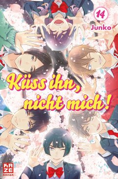 Küss ihn, nicht mich! / Küss ihn, nicht mich! Bd.14 von Crunchyroll Manga / Kazé Manga