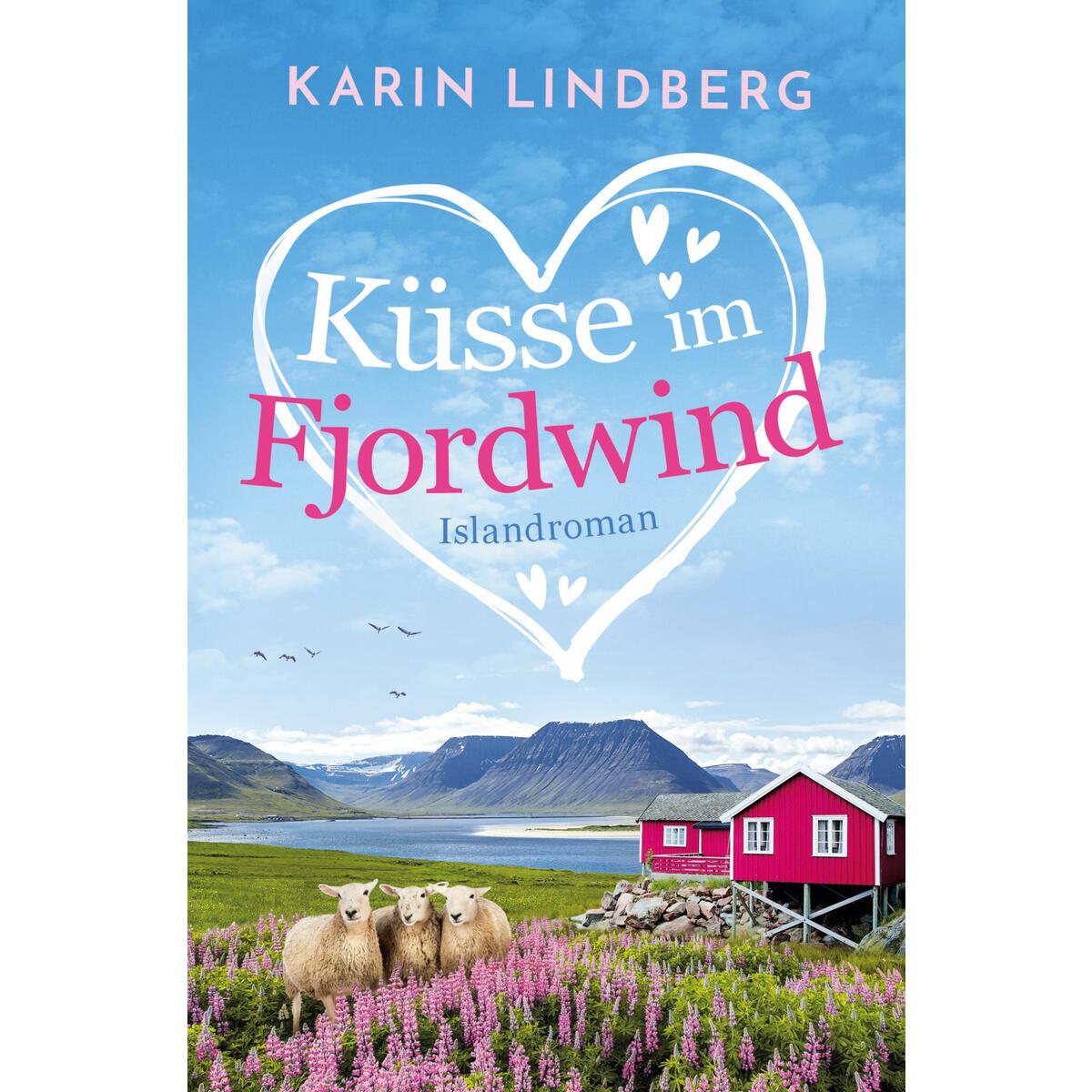 Küsse im Fjordwind von Karin Lindberg
