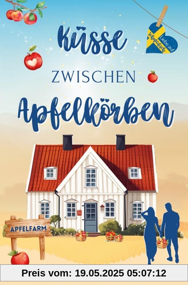 Küsse zwischen Apfelkörben (Liebe auf Schwedisch - Staffel 3)