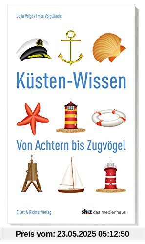 Küsten-Wissen: Von Achtern bis Zugvögel