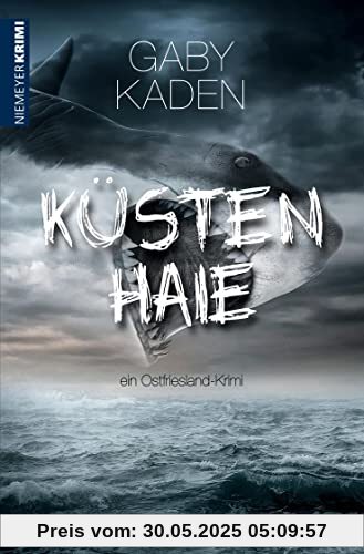 Küstenhaie: ein Ostfriesland-Krimi