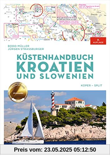 Küstenhandbuch Kroatien und Slowenien: Koper–Split