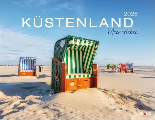 Küstenland Kalender 2026 - Meer erleben: Großer Foto-Wandkalender. Landschaften-Kalender 2026 mit atemberaubenden Fotos der Ostsee- und Nordseeküste. 44 x 34 cm Querformat. Küstenland Kalender 2026 - Meer erleben: Großer Foto-Wandkalender. Landschaften-Kalender 2026 mit atemberaubenden Fotos der Ostsee- und Nordseeküste. 44 x 34 cm Querformat. von Eiland