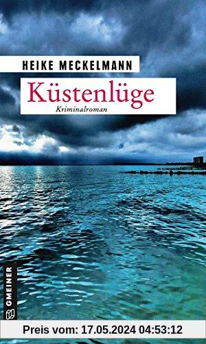 Küstenlüge: Kriminalroman (Kriminalromane im GMEINER-Verlag) (Kommissare Westermann und Hartwig)