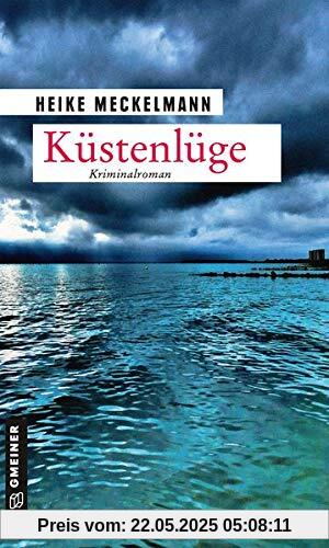 Küstenlüge: Kriminalroman (Kriminalromane im GMEINER-Verlag) (Kommissare Westermann und Hartwig)