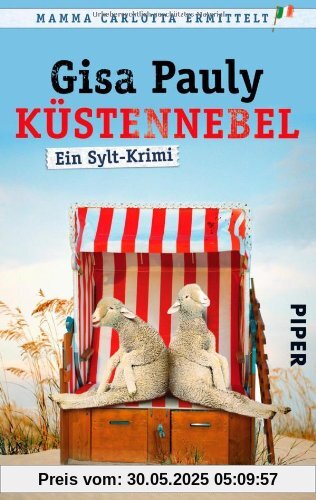 Küstennebel: Ein Sylt-Krimi (Mamma Carlotta)