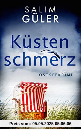 Küstenschmerz: Ostseekrimi