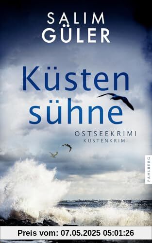 Küstensühne: Ostseekrimi - Küstenkrimi (Lena und Mads Johannsen ermitteln)