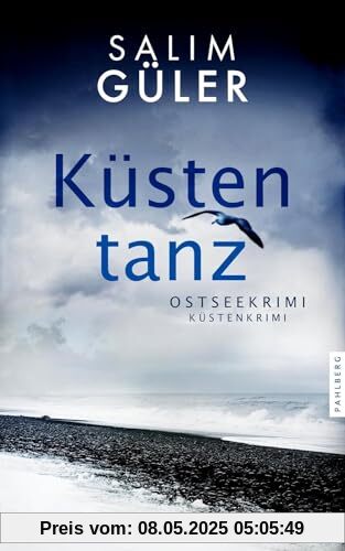 Küstentanz: Ostseekrimi - Küstenkrimi (Lena und Mads Johannsen ermitteln)