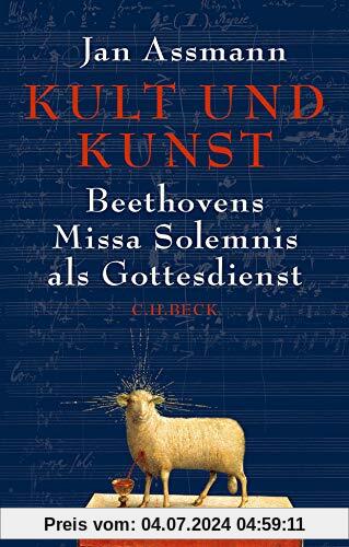Kult und Kunst: Beethovens Missa Solemnis als Gottesdienst