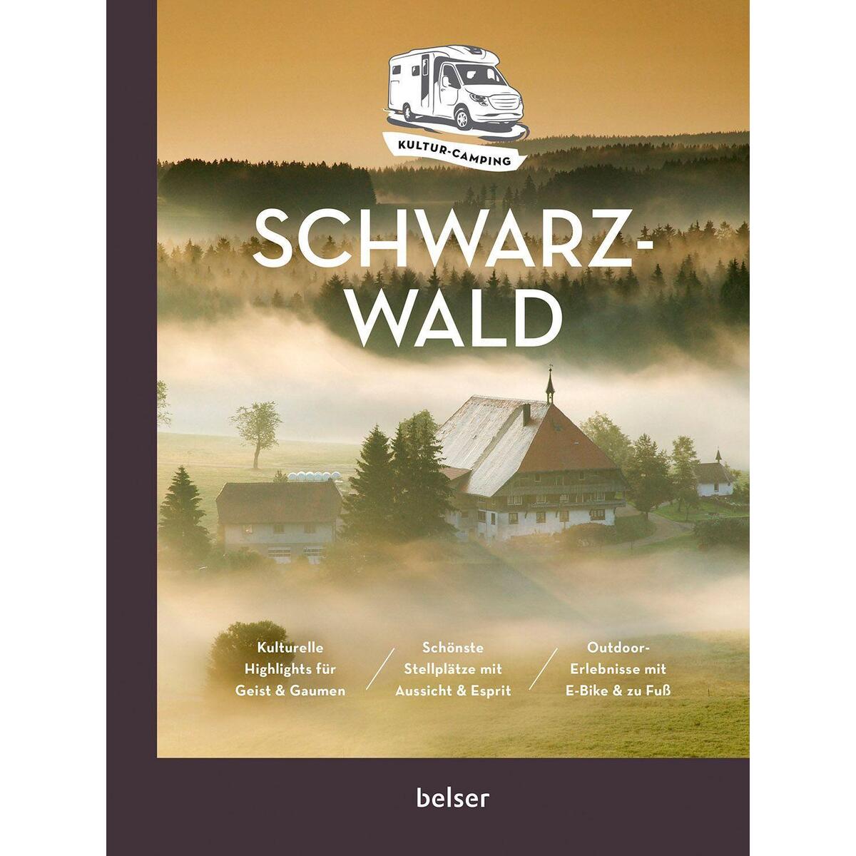 Kultur-Camping mit dem Wohnmobil. Schwarzwald von Belser, Chr. Gesellschaft