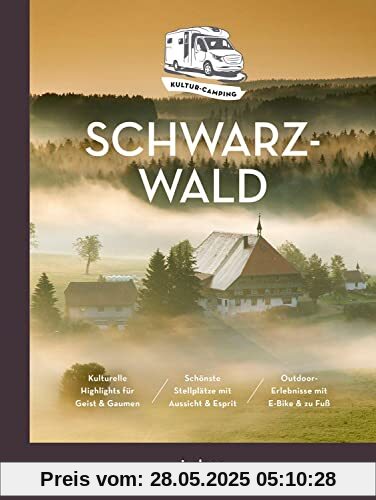 Kultur-Camping mit dem Wohnmobil. Schwarzwald