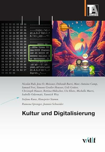 Kultur und Digitalisierung (TA-SWISS)