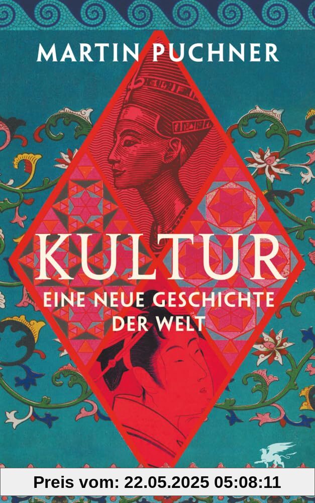 Kultur: Eine neue Geschichte der Welt Kultur: Eine neue Geschichte der Welt