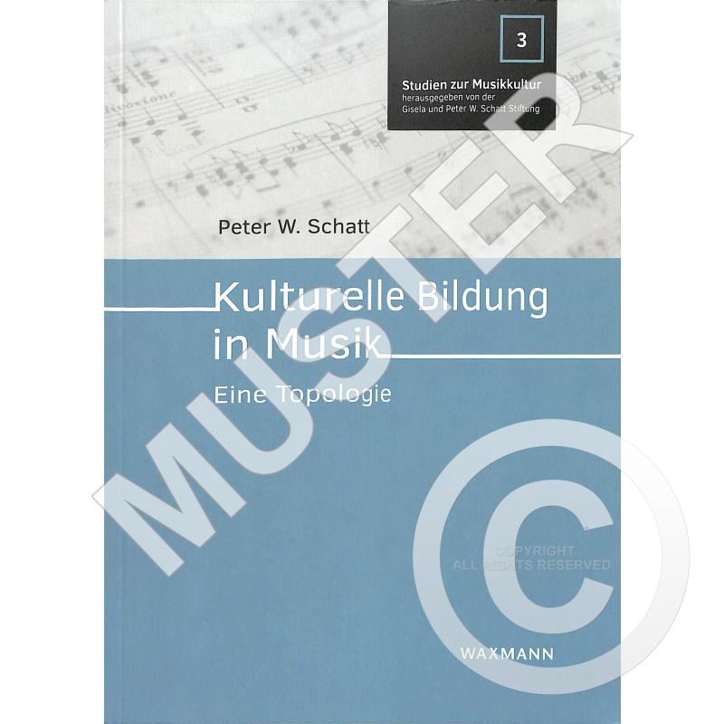 Kulturelle Bildung in Musik | Eine Topologie
