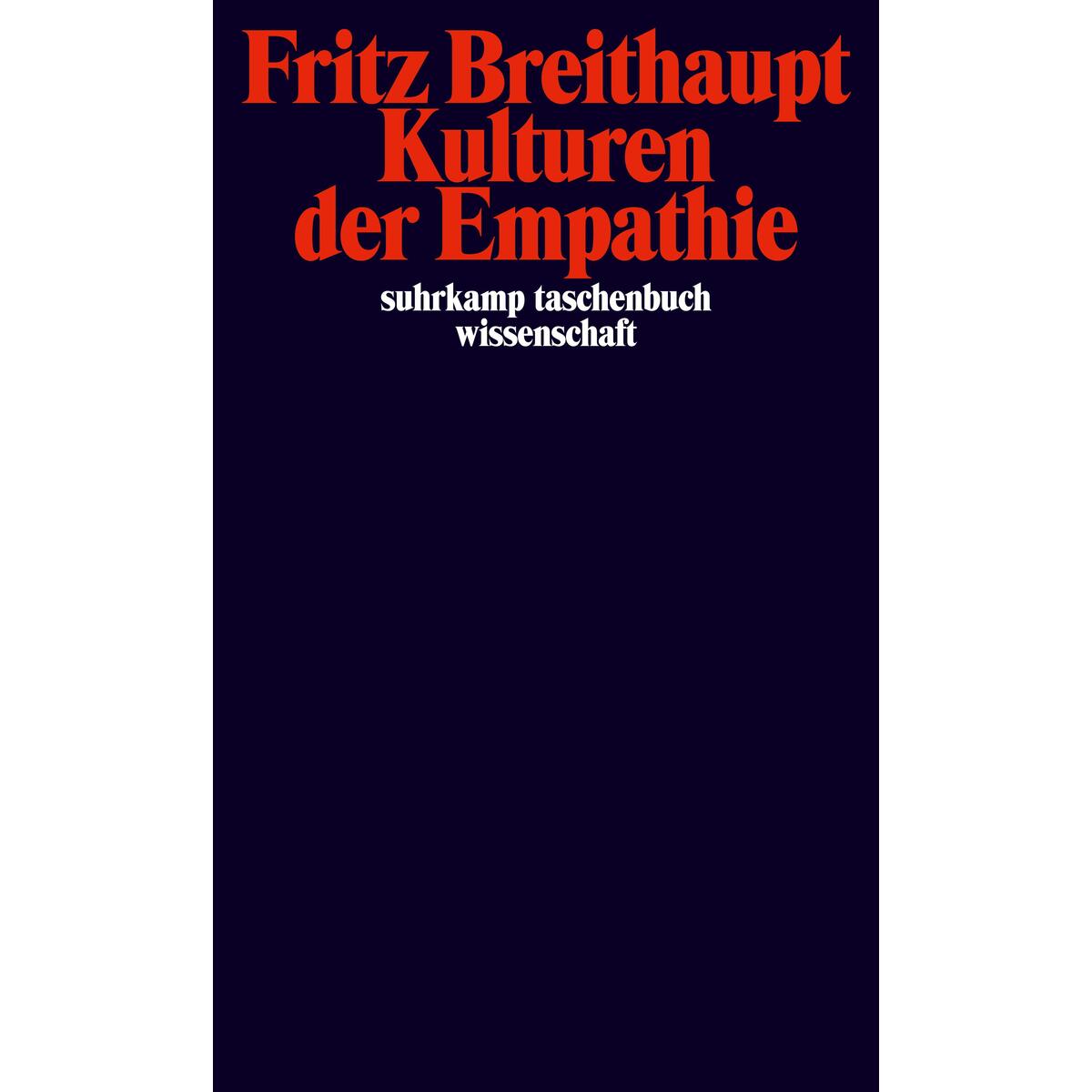 Kulturen der Empathie Kulturen der Empathie von Suhrkamp Verlag AG