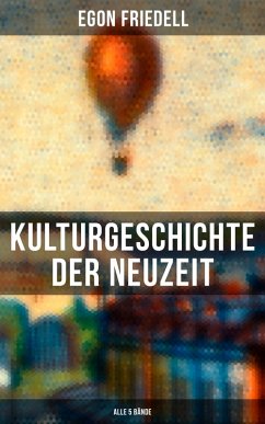 Kulturgeschichte der Neuzeit (Alle 5 Bände) (eBook, ePUB) von Musaicum Books