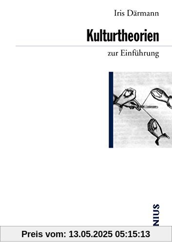 Kulturtheorien zur Einführung