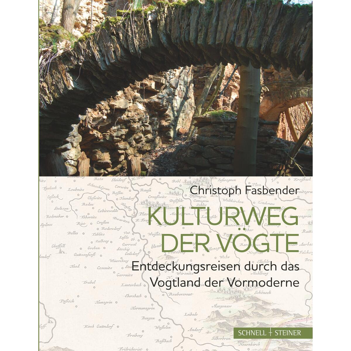 Kulturweg der Vögte von Schnell & Steiner GmbH