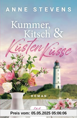 Kummer, Kitsch & Küstenküsse (Meerverrückt, Band 1)