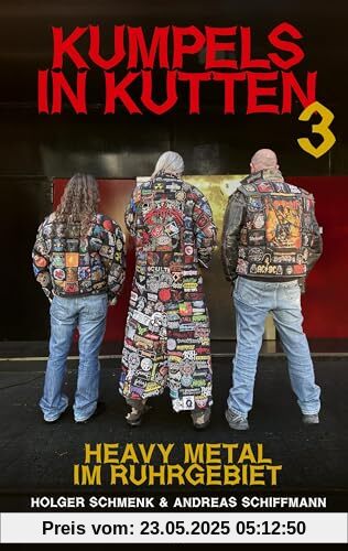 Kumpels in Kutten 3: Heavy Metal im Ruhrgebiet