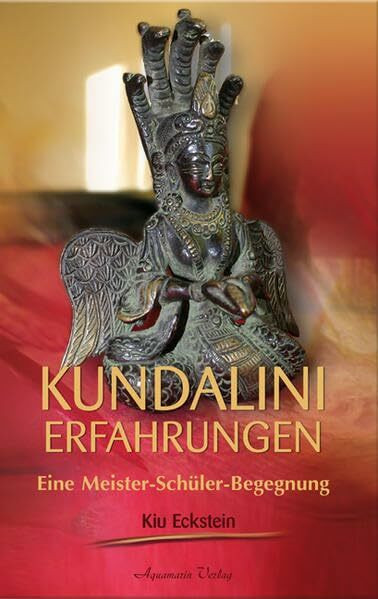 Kundalini-Erfahrungen: Eine Meiser-Schüler-Begegnung Kundalini-Erfahrungen: Eine Meiser-Schüler-Begegnung