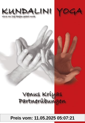 Kundalini Yoga Praxisbuch Band 3: Venus - Kriyas Partnerübungen