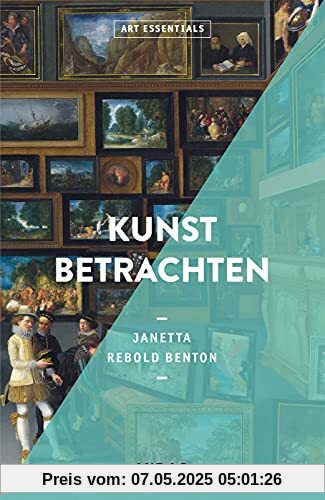 Kunst betrachten (ART ESSENTIALS)