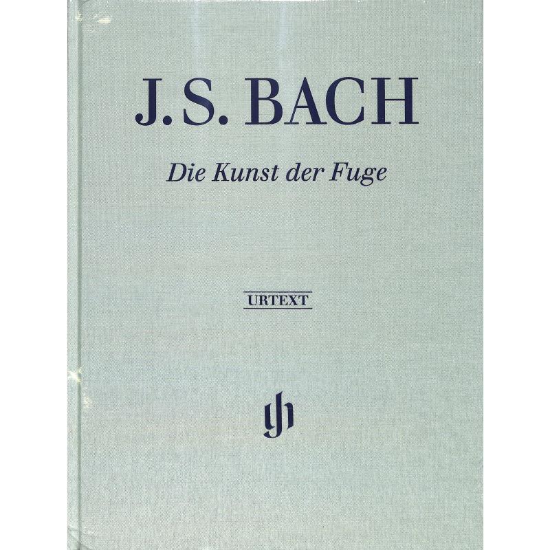 Kunst der Fuge BWV 1080 Kunst der Fuge BWV 1080