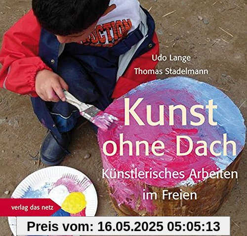 Kunst ohne Dach